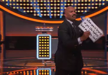When you're trying to get the highest score on Family Feud meme