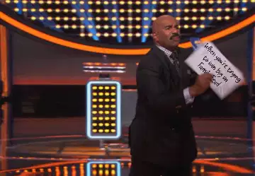 When you're trying to win big on Family Feud meme