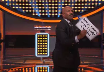 When you're showing off your knowledge on Family Feud meme