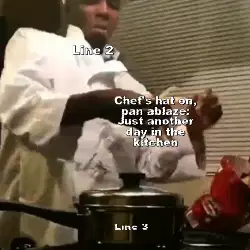 Chef's hat on, pan ablaze: Just another day in the kitchen meme