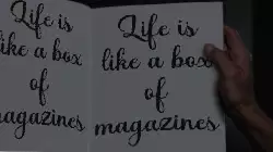 Life is like a box of magazines meme