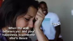 When the wall between you and your happiness is someone else's dance meme
