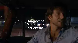 Hangover? More like a car crash! meme