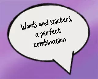 Words and stickers, a perfect combination meme