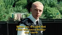 When you thought Hot Fuzz was just a buddy-cop movie meme