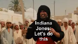 Indiana Jones: Let's do this meme