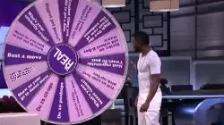 Spin the wheel and see if Jason Derulo shows up meme
