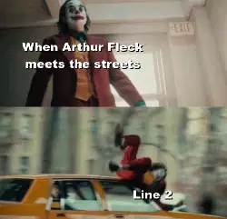 When Arthur Fleck meets the streets meme