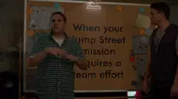 When your Jump Street mission requires a team effort meme