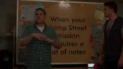 When your Jump Street mission requires a lot of notes meme