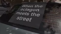 When the octagon meets the street meme