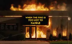 When the fire is too hot to handle meme