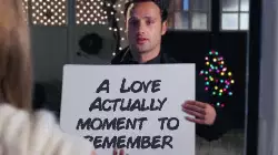 A Love Actually moment to remember meme