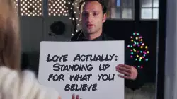 Love Actually: Standing up for what you believe meme