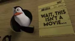 Wait, this isn't a movie... meme