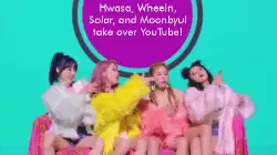 Hwasa, Wheein, Solar, and Moonbyul take over YouTube! meme