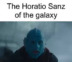 The Horatio Sanz of the galaxy meme