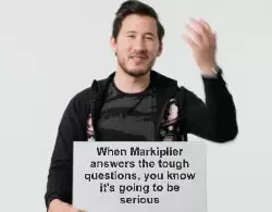When Markiplier answers the tough questions, you know it's going to be serious meme