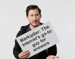 Markiplier: The internet's go-to guy for answers meme