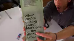 When you're talking about Markiplier at the dinner table meme