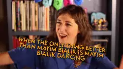 When the only thing better than Mayim Bialik is Mayim Bialik dancing meme