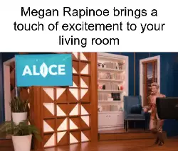 Megan Rapinoe brings a touch of excitement to your living room meme