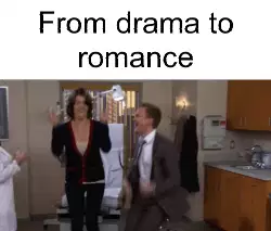 From drama to romance meme