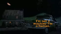 I'm not a machine I'm a human. meme