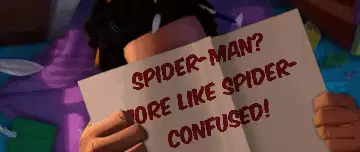 Spider-Man? More like Spider-Confused! meme