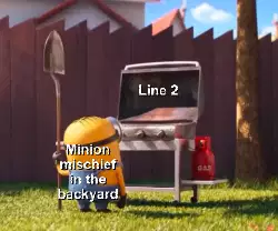Minion mischief in the backyard meme