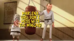Marlena Gru: Don't mess with the Minions! meme
