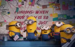 Minions: When your plan is so good, you just have to laugh meme