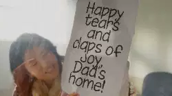 Happy tears and claps of joy, Dad's home! meme