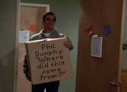 Phil Dunphy: "Where did this come from?" meme