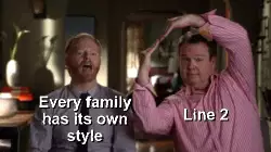 Every family has its own style meme