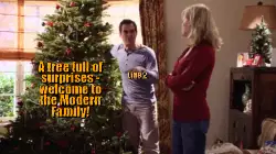 A tree full of surprises - welcome to the Modern Family! meme