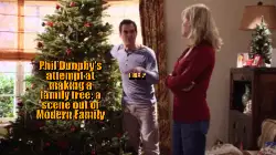 Phil Dunphy's attempt at making a family tree: a scene out of Modern Family meme