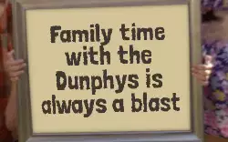 Family time with the Dunphys is always a blast meme