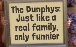 The Dunphys: Just like a real family, only funnier meme