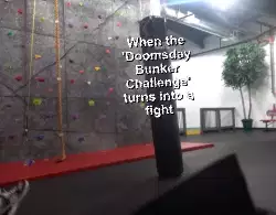 When the 'Doomsday Bunker Challenge' turns into a fight meme