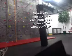 When you sign up for a challenge, you never know what you'll get meme