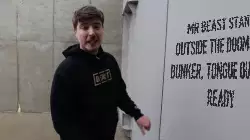 Mr Beast stands outside the doomsday bunker, tongue out and ready meme