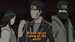 Hinata Hyuga taking on the world meme
