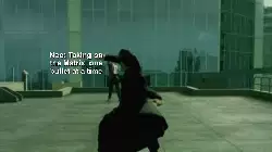 Neo: Taking on the Matrix, one bullet at a time meme