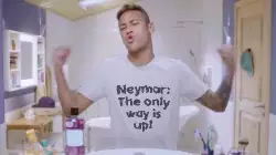 Neymar: The only way is up! meme