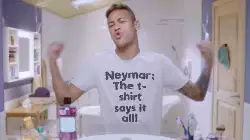 Neymar: The t-shirt says it all! meme