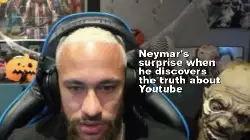 Neymar's surprise when he discovers the truth about Youtube meme