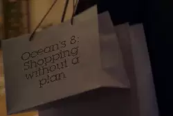 Ocean's 8: Shopping without a plan meme