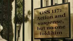OSS 117: Action and suspense, but no one told him meme