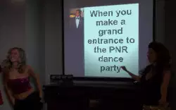 When you make a grand entrance to the PNR dance party meme